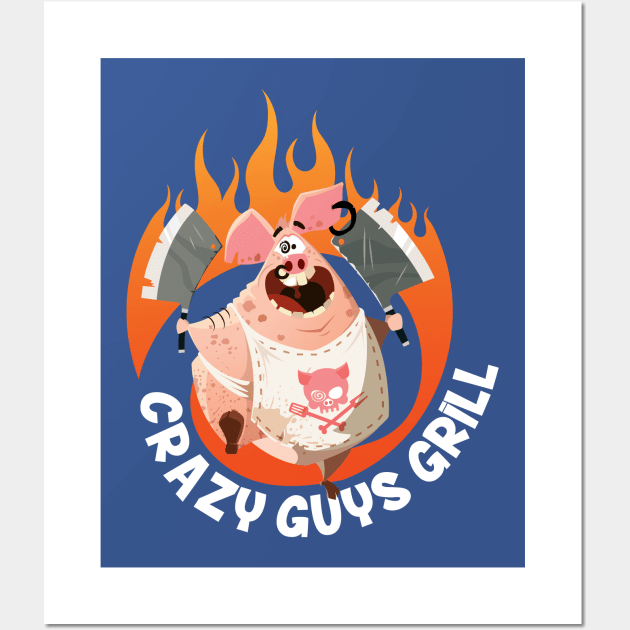 Crazy Guys Grill Pig Wall Art by radbadchad